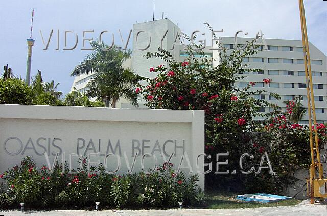 Mexique Cancun Oasis Palm Beach The entrance to the hotel site Oasis Palm Beach