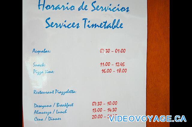 Cuba Cayo Largo Gran Caribe Cayo Largo The schedule of the buffet restaurant and snack bar.