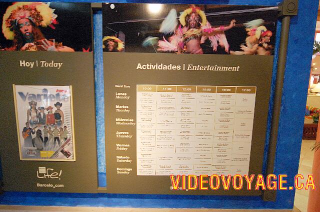 Mexique Puerto Juarez Maya Tropical The schedule of activities is displayed in the Lobby Bar and Lobby.