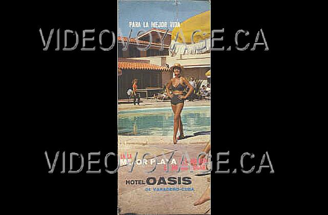 Cuba Varadero Oasis Islazul Un anuncio de la década de 1950. Mientras que el hotel Oasis era prestigioso. Las estrellas estadounidenses llegaron aquí de vacaciones.