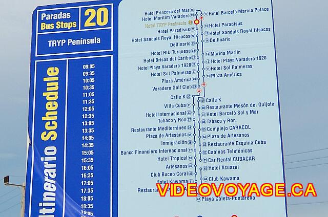 Cuba Varadero Melia Peninsula Varadero Outside the hotel there is a bus stop. A sign with the schedule and the way the bus is available at a standstill. In 2009, the cost was 5 CUC per day.